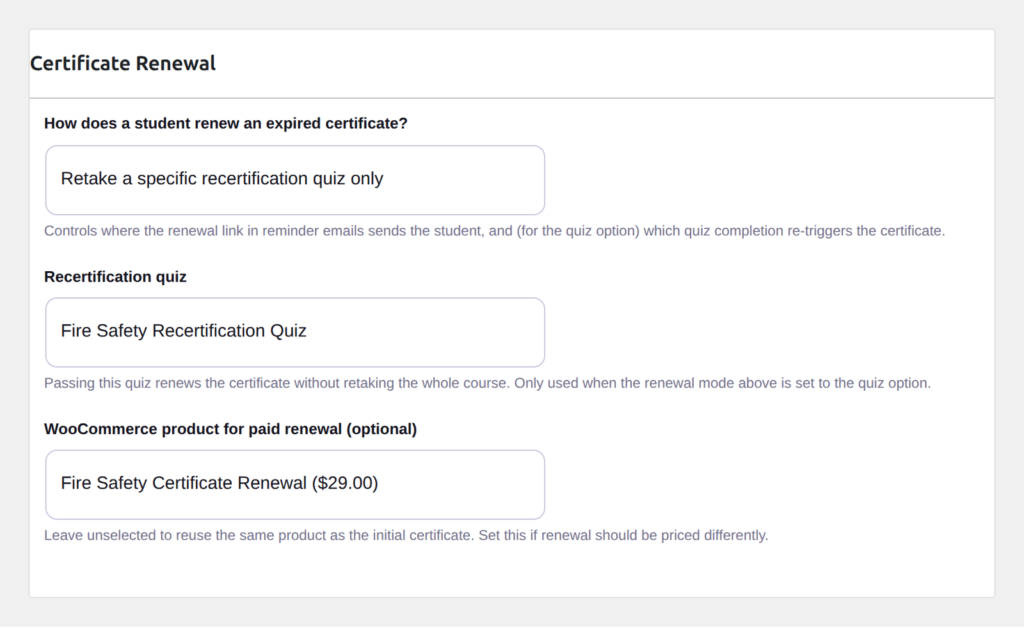 The Certificate Renewal box on a course, set to renew with a recertification quiz.