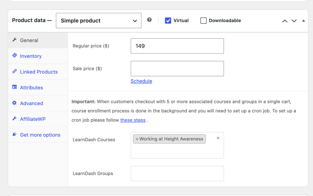 pluginsprout-rc-course-product-general | PluginSprout The General tab of a WooCommerce product on our lab: regular price 149, and Working at Height Awareness picked in the LearnDash Courses field, with the LearnDash Groups field empty under it.